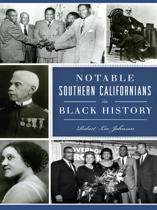 Title details for Notable Southern Californians in Black History by Robert Lee Johnson - Available